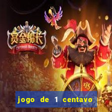 jogo de 1 centavo na betano